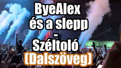 byealex és a slepp dalszöveg.